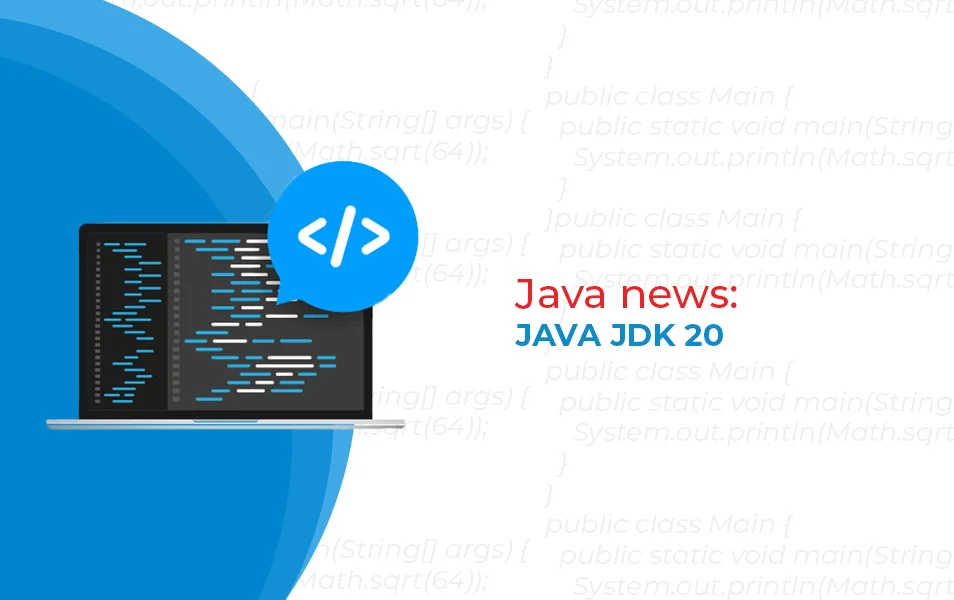 Java JDK 21 overview of upcoming news