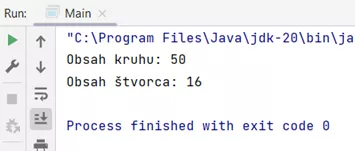 Po použití tvaru Stvorec a Kruh prostredníctvom adaptéra KruhAdapter využívame metódu na výpočet plochy.
